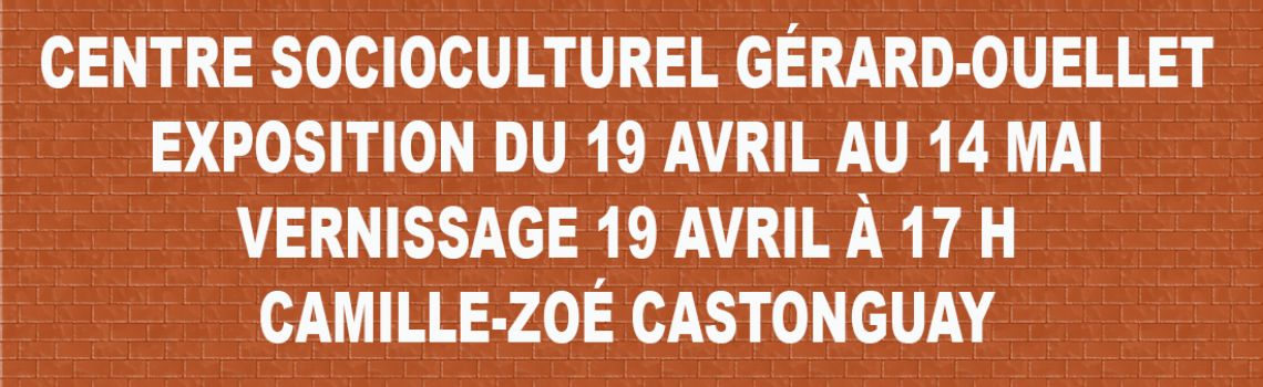 Exposition Centre Socioculturel Gérard-Ouellet