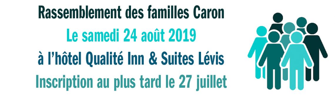 Rassemblement des familles Caron