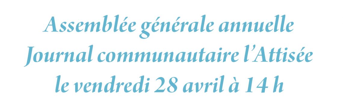 Assemblée générale annuelle du journal communautaire l'Attisée