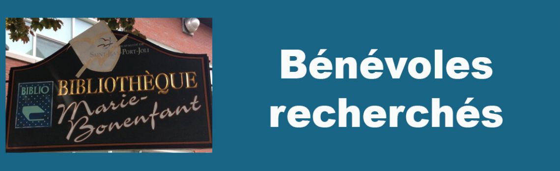 Bibliothèque Marie-Bonenfant Bénévoles recherchés