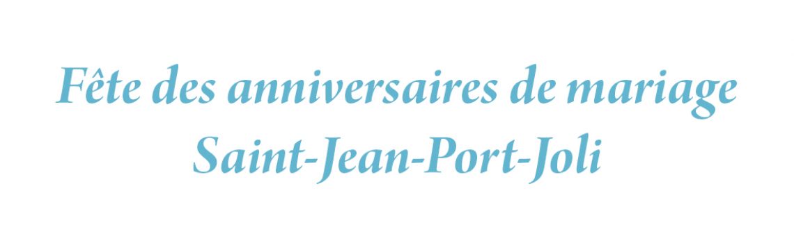 Fête des anniversaires de mariage Saint-Jean-Port-Joli