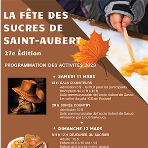 Mars 2023 - La Fête des Sucres de Saint-Aubert 27e Édition