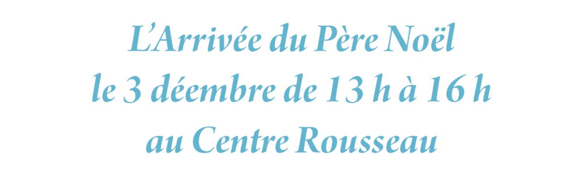 L'Arrivée du Père Noël