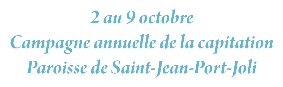 Campagne annuelle de la capitation 2016 Paroisse de Saint-Jean-Port-Joli