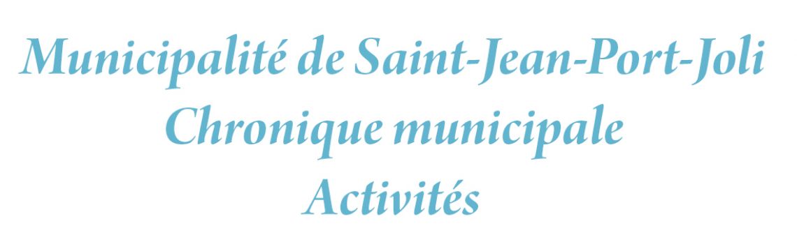 Chronique Municipale Saint-Jean-Port-Joli