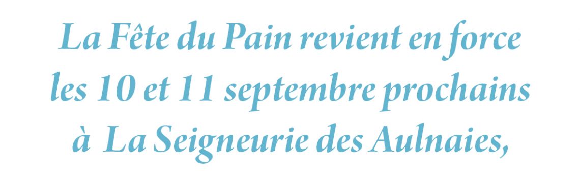 La Fête du Pain – 4e édition