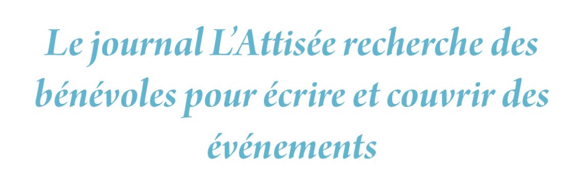 Le journal L’Attisée recherche des bénévoles