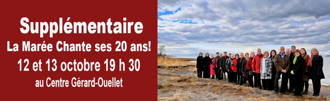La Marée Chante ses 20 ans « Supplémentaire »