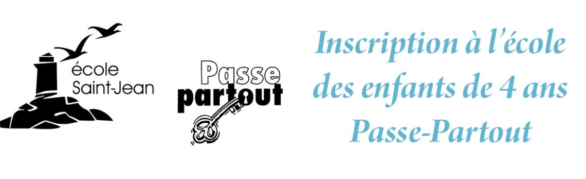 Inscription à l’école des enfants de 4 ans (Passe-Partout)