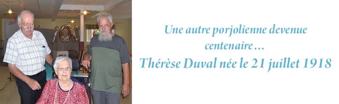 Une autre porjolienne devenue centenaire…