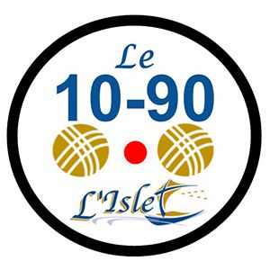 Club de pétanque, Le 10-90 L'Islet.
