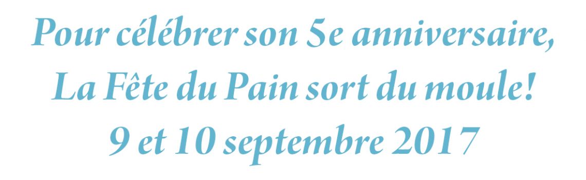 Pour célébrer son 5e anniversaire,  La Fête du Pain sort du moule!