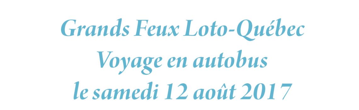 Grands Feux Loto-Québec