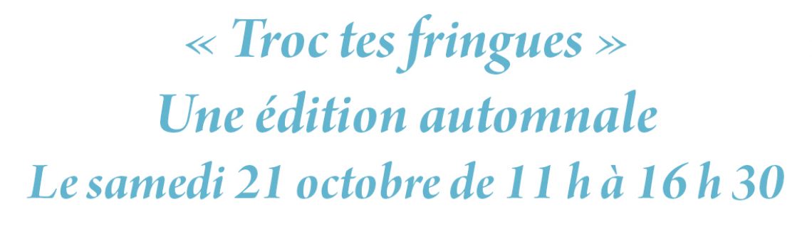 « Troc tes fringues » Une édition automnale